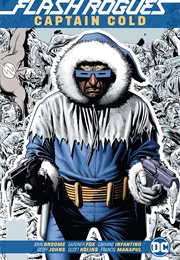 The Flash: Rogues: Captain Cold (Geoff Johns)