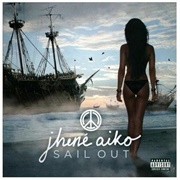 Jhene Aiko- Sail Out