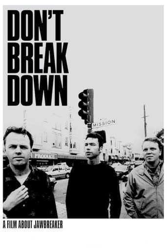 Don&#39;t Break Down: A Film About Jawbreaker (2017)