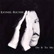 Do It to Me - Lionel Richie