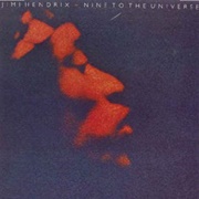 Nine to the Universe (Jimi Hendrix, 1980)