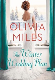 The Winter Wedding Plan (Olivia Miles)