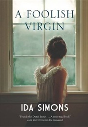 A Foolish Virgin (Ida Simons)