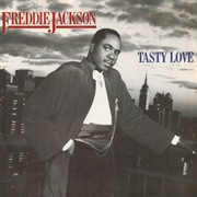 Tasty Love - Freddie Jackson