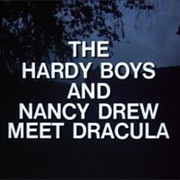 &quot;The Hardy Boys and Nancy Drew Meet Dracula
