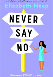 Never Say No (Elizabeth Neep)