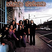 Pronounced Leh-Nerd Skin-Nerd (Lynyrd Skynyrd, 1973)