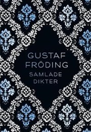 Samlade Dikter (Gustaf Fröding)