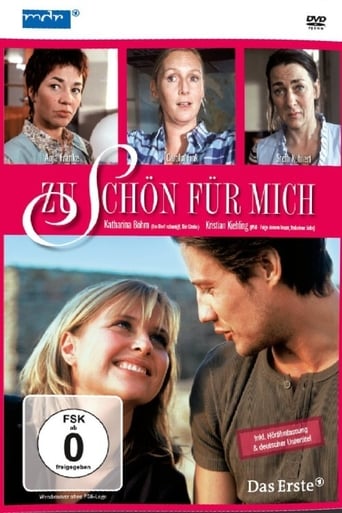 Zu Schön Für Mich (2007)