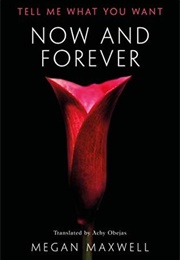 Now and Forever (Megan Maxwell)