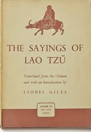 The Sayings of Lao Tzu (Lao Tzu)