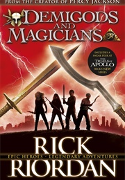 Demigods and Magicians (Rick Riordan)