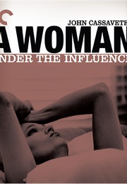 A Woman Under the Influence (1974)