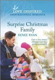 Surprise Christmas Family (Renee Ryan)