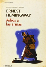 Adiós a Las Armas (Ernest Hemingway)