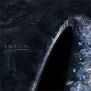 Ixion - L&#39;adieu Aux Etoiles