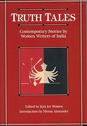 Truth Tales (Kali for Women (Ed.))