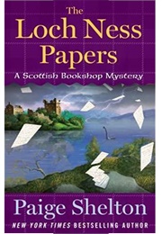 The Loch Ness Papers (Paige Shelton)