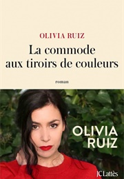 La Commode Aux Tiroirs De Couleurs (Olivia Ruiz)