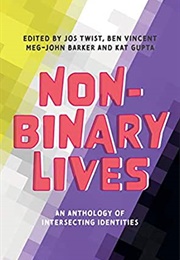 Non Binary Lives (Jos)