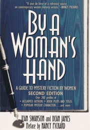 By a Woman&#39;s Hand (Jean Swanson)