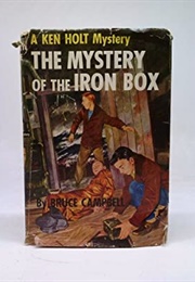 The Mystery of the Iron Box (Bruce Campbell)