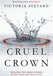 Cruel Crown (Victoria Aveyard)