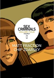 Sex Criminals Volume 4 (Matt Fraction)