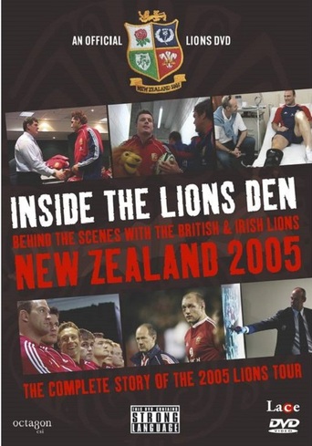 New Zealand 2005 - Inside the Lions Den (2005)