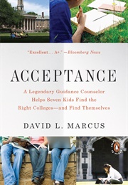 Acceptance: A Legendary Guidance Counselor (David L. Marcus)