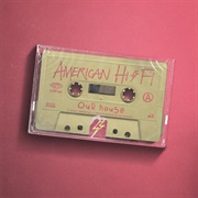 Our House-American Hi-Fi