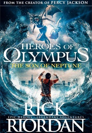 Heroes of Olympus: The Son of Neptune (Rick Riordan)