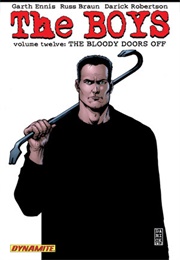 The Boys Vol 12: The Bloody Doors off (Garth Ennis &amp; Darick Robertson)