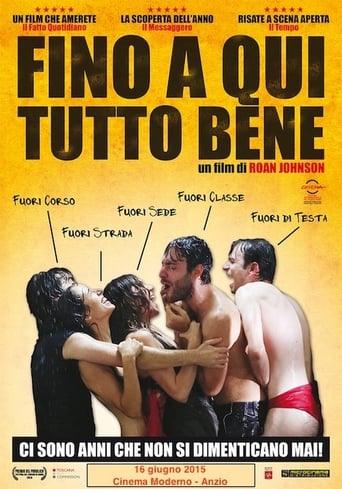 Fino a Qui Tutto Bene (2014)