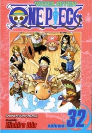 One Piece Volume 32 (Eiichiro Oda)