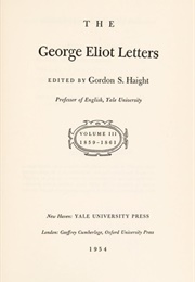 The George Eliot Letters (George Eliot)