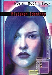 Mistaken Identity (Norah McClintock)