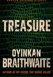 Treasure (Oyinkan Braithwaite)