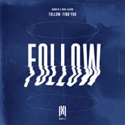 Monsta X - Follow-Find You