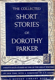 The Collected Dorothy Parker (Dorothy Parker)