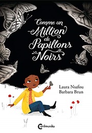 Comme Un Million De Papillons Noirs (Laura Nsafou Barbara Brun)