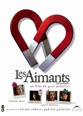 Les Aimants (2004)