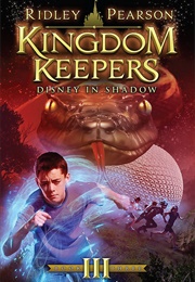 Kingdom Keepers III: Disney in Shadow (Ridley Pearson)