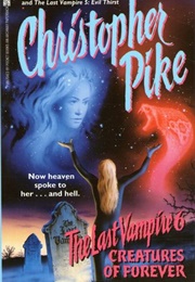 The Last Vampire 6 (Christopher Pike)