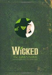 Wicked: The Grimmerie (David Cote)