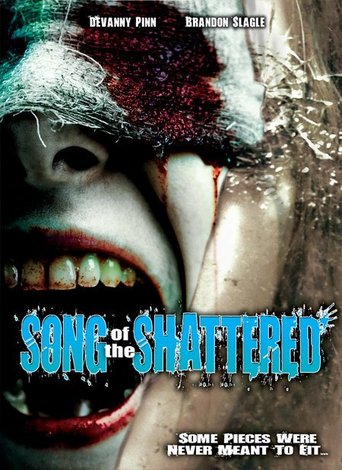 Song of the Shattered (2010)