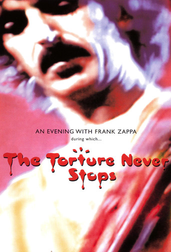 Frank Zappa: The Torture Never Stops (2008)