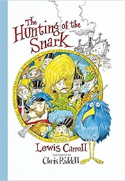 The Hunting of the Snark (Lewis Carroll, Ill. Chris Riddell)