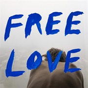 Free Love by Sylvan Esso