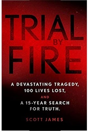 Trial by Fire (James Scott)